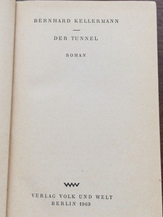 Bernhard Kellermann "Der Tunnel" - роман на немецком языке