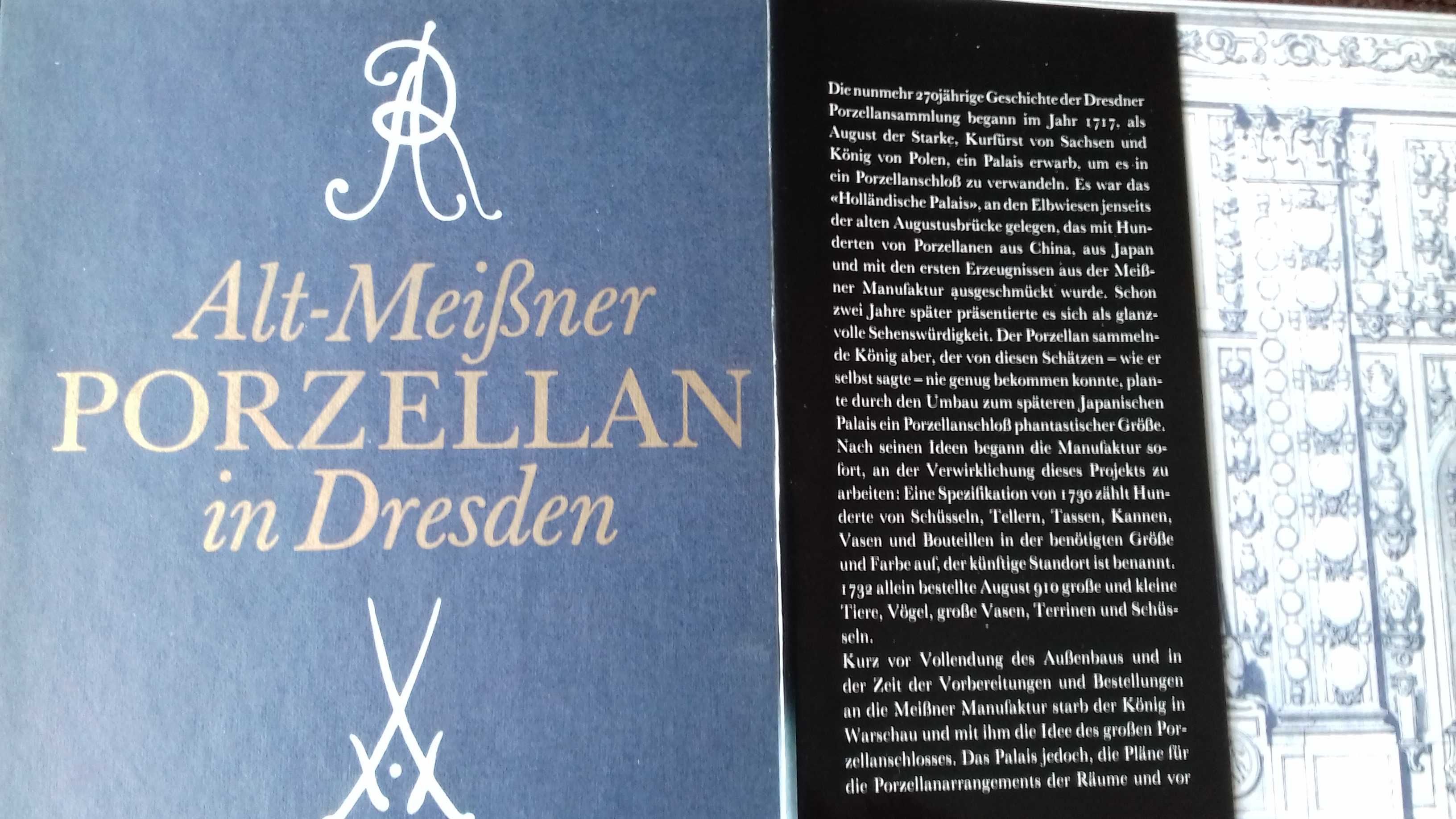 Alt-Meissner Porzellan in Dresden - луксозно издание 1988 год.