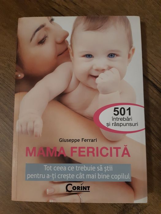 Carte Mama fericită, Giuseppe Ferrari, 501 întrebări și răspunsuri
