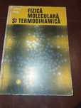 Fizica moleculara și termodinamica
