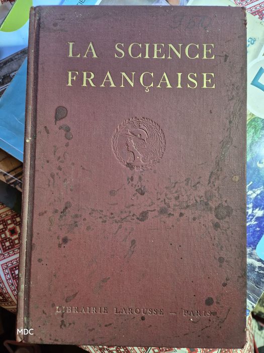 Vând cartea La science francaise 1915 Paris