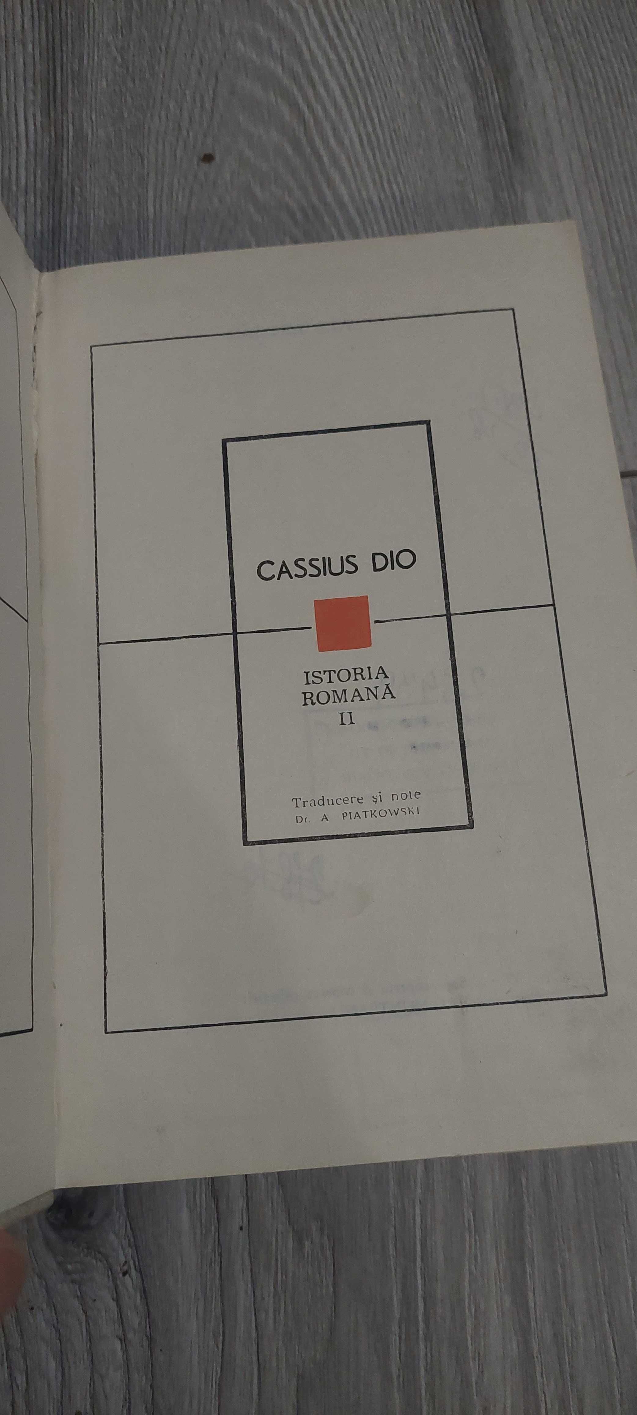 Cassius Dio - Istoria Romana ! 2 volume .CARTONATE