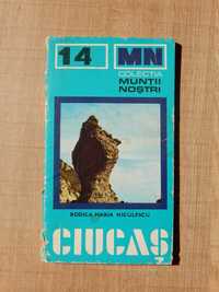 Masivul Ciucas mic indreptar turistic colectia Muntii Nostrii 1977