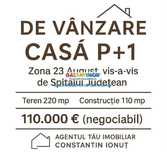 Casa P+1 zona 23 - teren 220mp