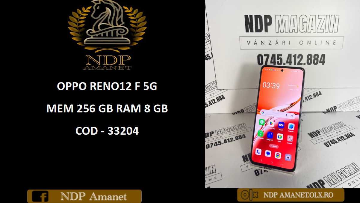 NDP Amanet NON-STOP Bld. Iuliu Maniu 69 OPPO RENO12 F 5G (33204)