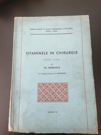 Vitaminele în chirurgie, studiu clinic, Th. Burghele