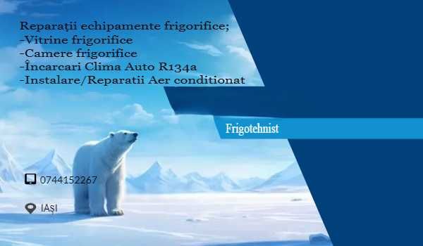 Reparatii ecchipamente frigorifice:Vitrine/Aer conditionat/Clima auto.