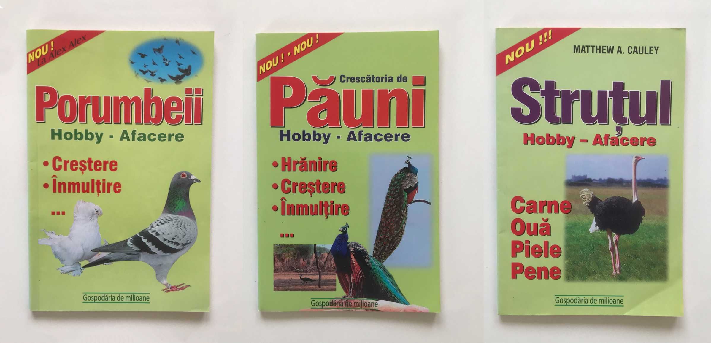 3 carti de hobby sau afacere cu  Strutul / Porumbeii / Paunul