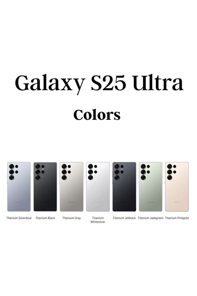 Samsung S25 Ultra