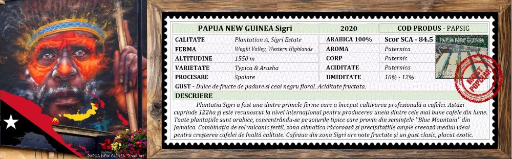 Cafea Verde - PAPUA NEW GUINEA Sigri 2022, Arabica 100%