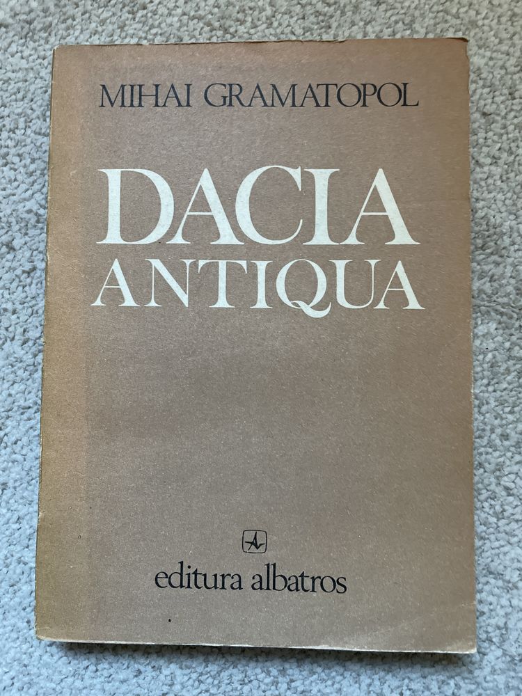 Carte de referință, Dacia antiqua, de Mihai Gramatopol