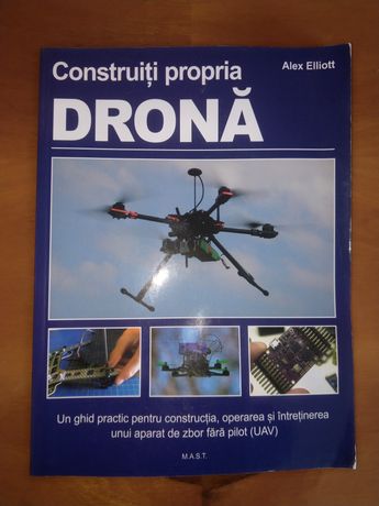 Vând carte 'Construiti propria drona'
