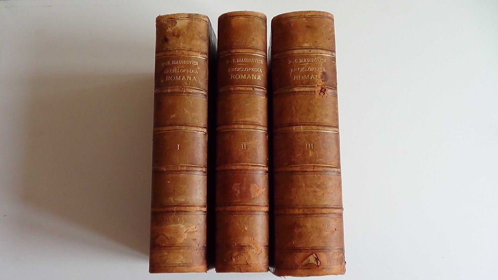 Enciclopedia Romana,Corneliu Diaconovich 3 vol. 1898-1904