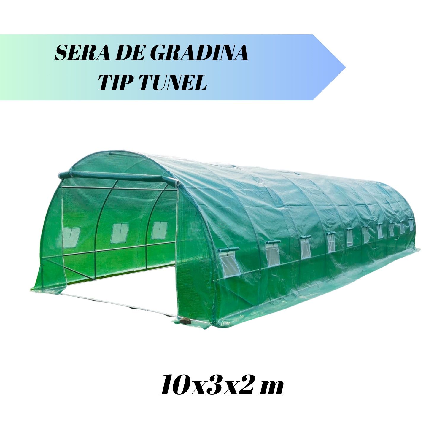 Sera de Gradina tip Tunel, 10x3x2m, Teava Galvanizata, NOU