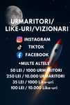 Urmaritori/Like-uri Instagram, TikTok, etc