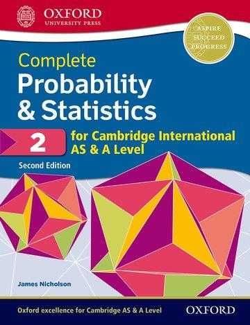 Probability & Statistics 2 for Cambridge International AS & A Level