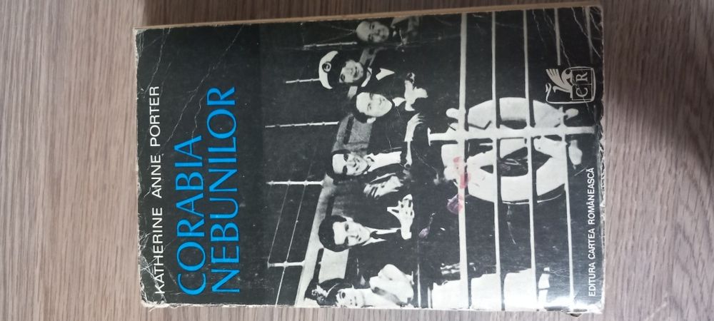 Corabia Nebunilor- Katherine Anne Porter