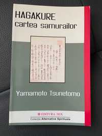 Carte”Hagakure, cartea samurailor” de Yamamoto Tsunetomo