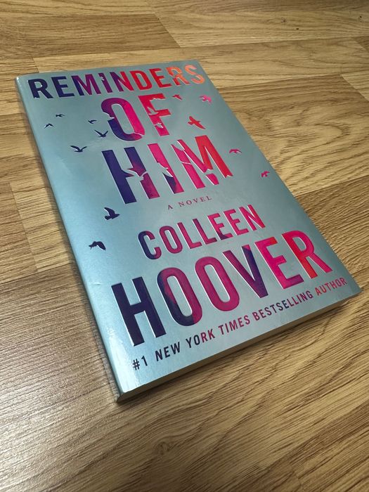 Reminders of him - Colleen Hoover