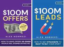 100M Offers + $100M Leads - Alex Hormozi