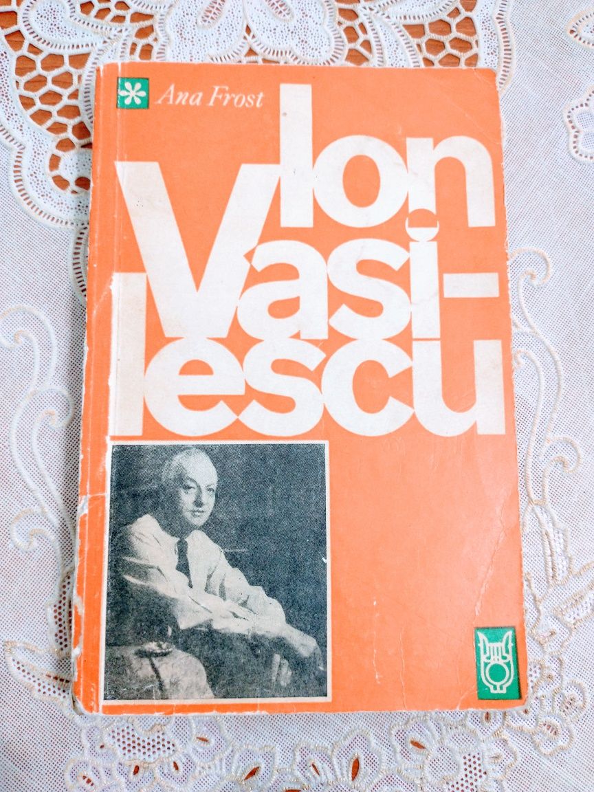 1.Ana Frost : Ion Vasilescu , ediție PRINCEPS