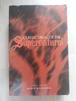 Classic Tales of the Supernatural - разкази Дикенс, По, Бронте, Дойл