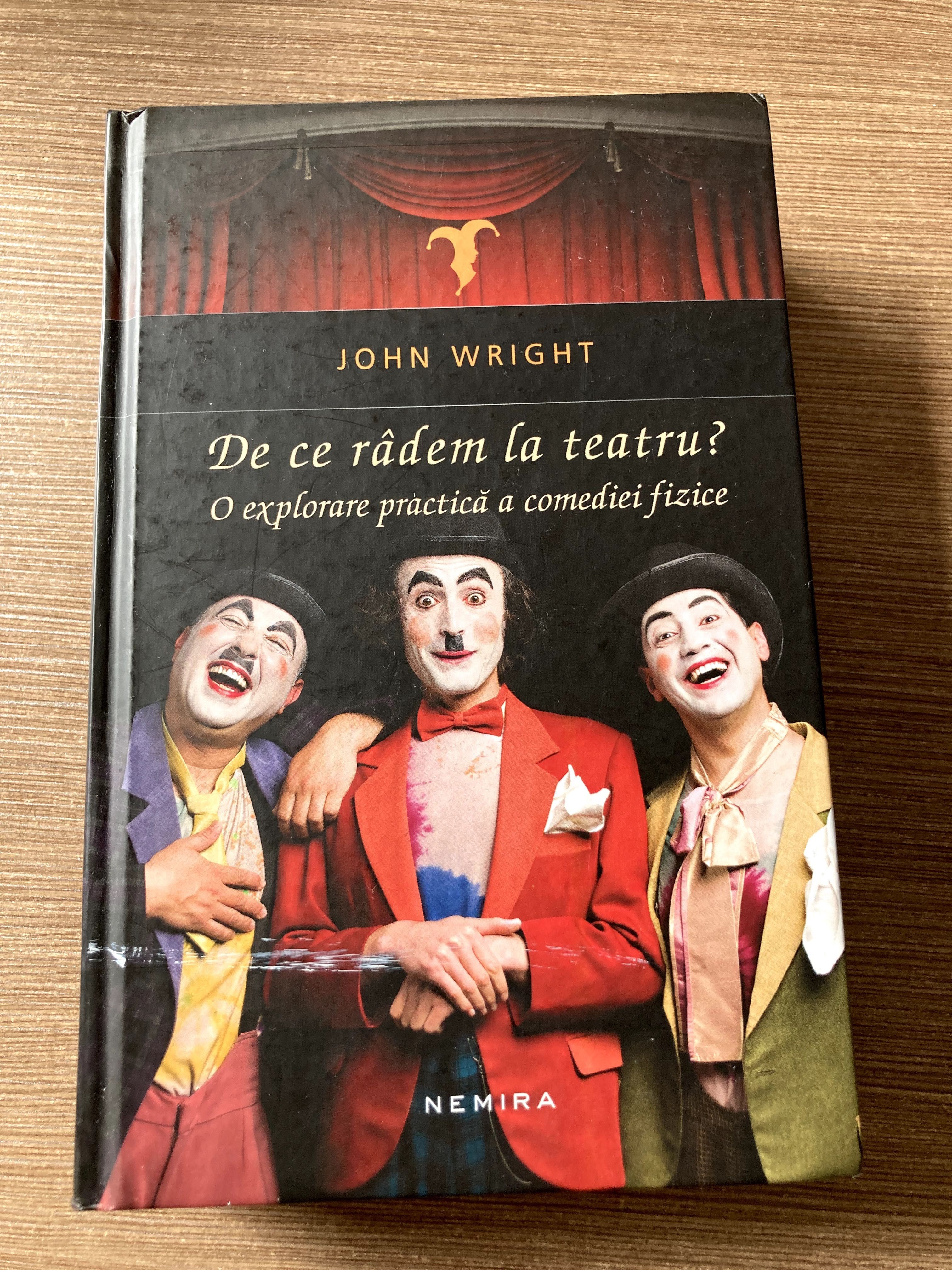 De ce râdem la teatru? de John Wright Editura Nemira
