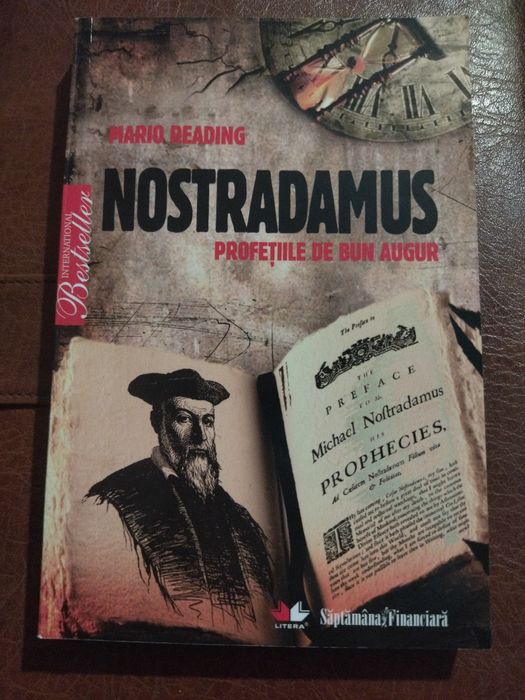Nostradamus „profețiile de bun augur"