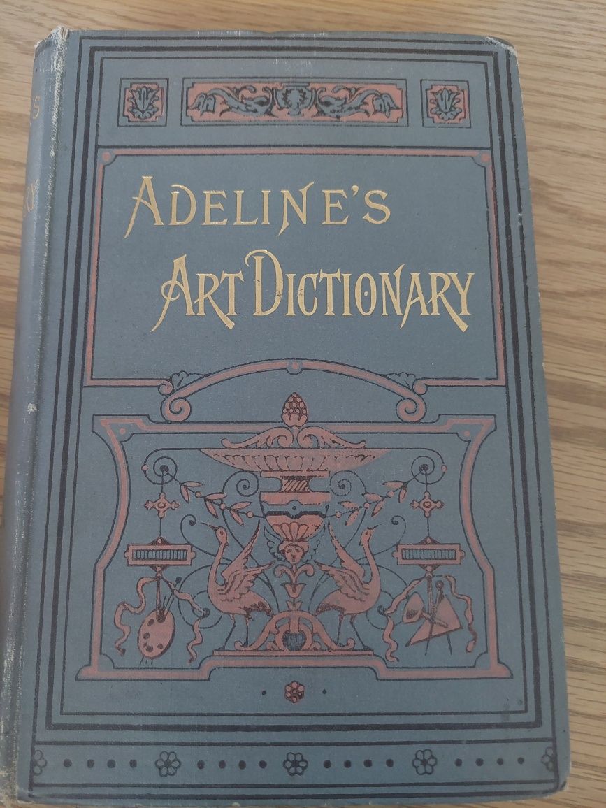 Dicționar de artă tipărit în 1891 la Londra