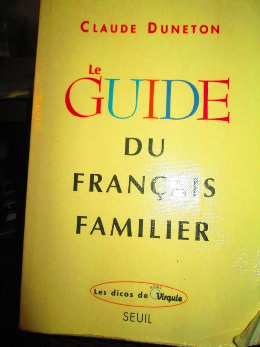 1998 Le guide du francais familier
