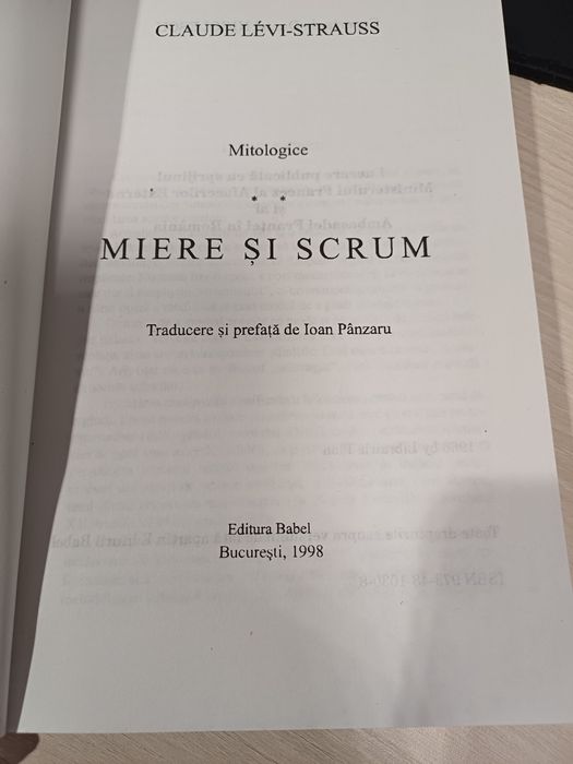 MITOLOGICE II Miere si scrum de Claude Levi Strauss