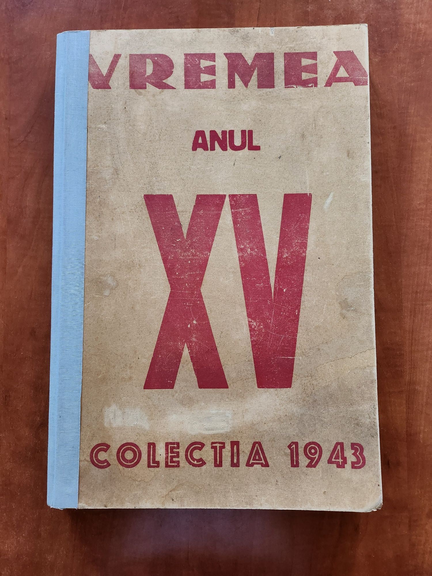 Colecția completa a ziarului,,Vremea " 1943