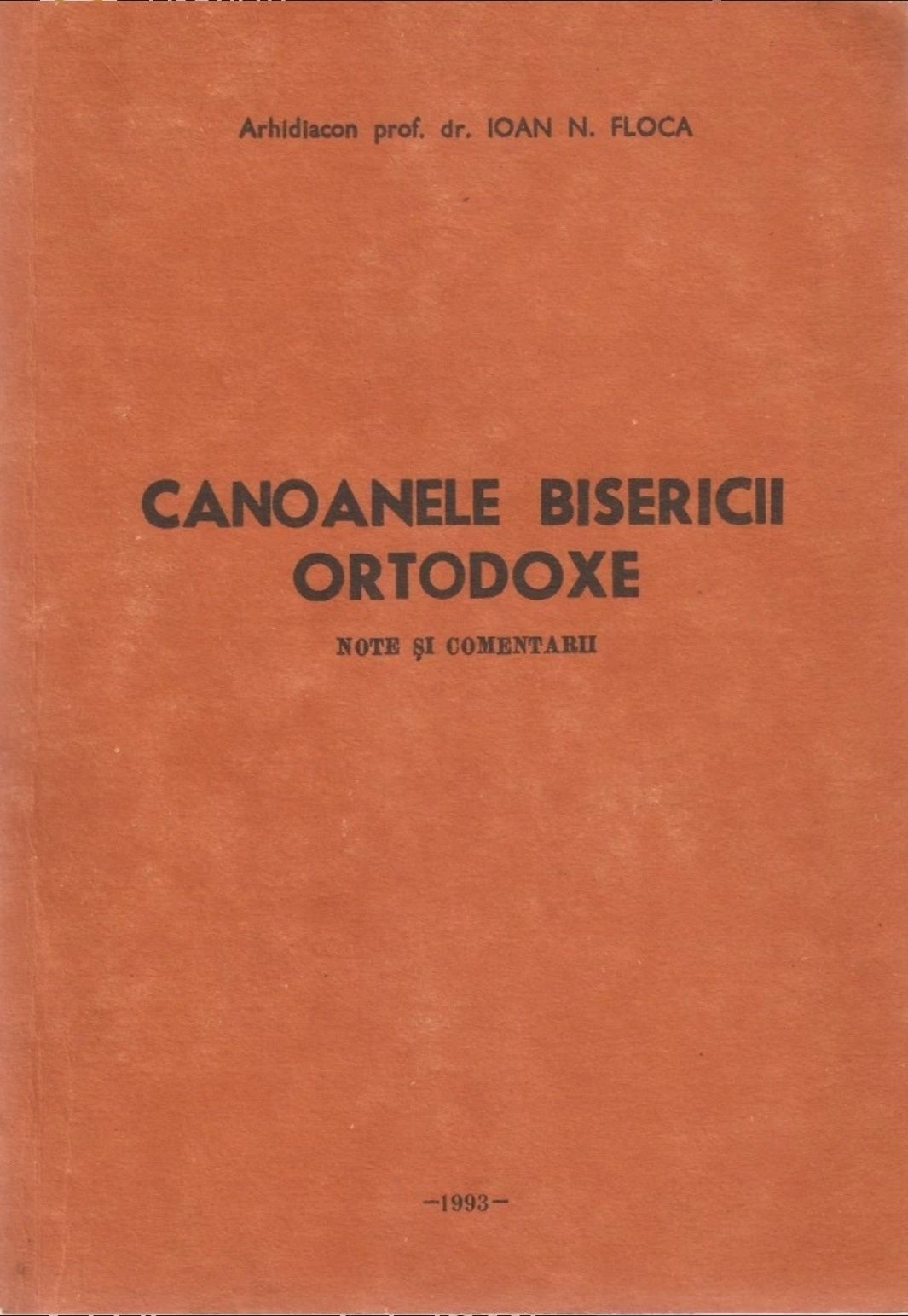 Canoanele Bisericii Ortodoxe Române- Ioan Floca