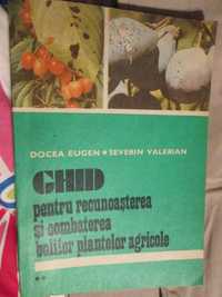 1991- Ghid pentru recunoasterea si combaterea bolilor plantelor