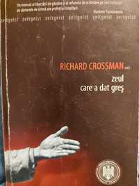 Zeul care a dat greș, Richard Crossman