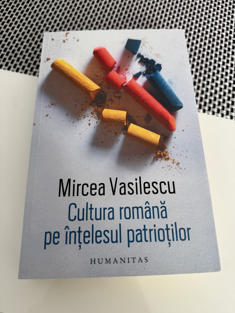 Carte Cultura română pe înțelesul patriotilor