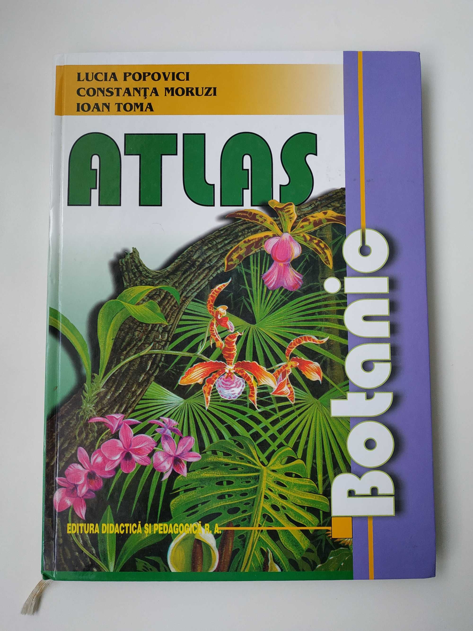 Atlas botanic Lucia Popovici, Constanţa Moruzi, Ion Toma, ediție 2008