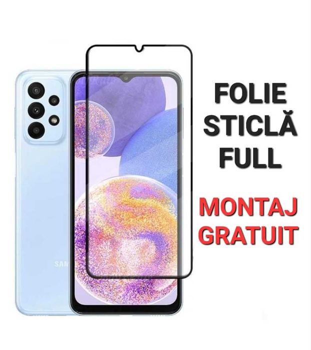 Folie de Sticla Full Samsung A05 A05S A15 A35 A55 A70