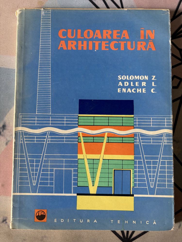 Culoarea in arhitectura - Solomon Z., Adler L., Enache C.