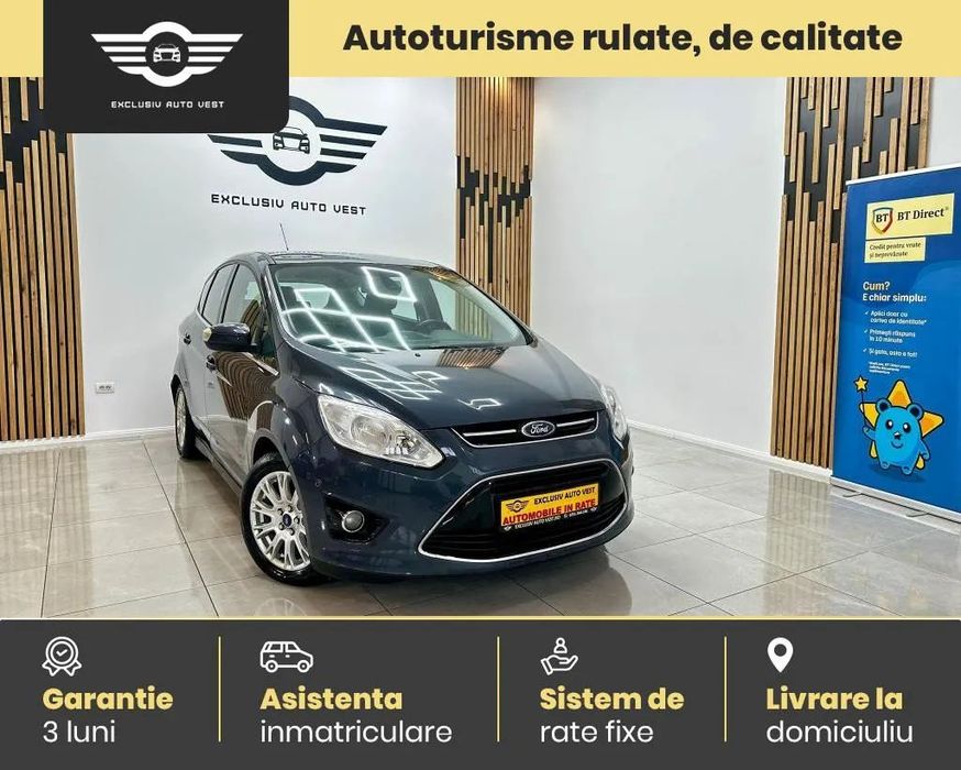Ford C-Max / Rate Fixe / Livrare / Garantie
