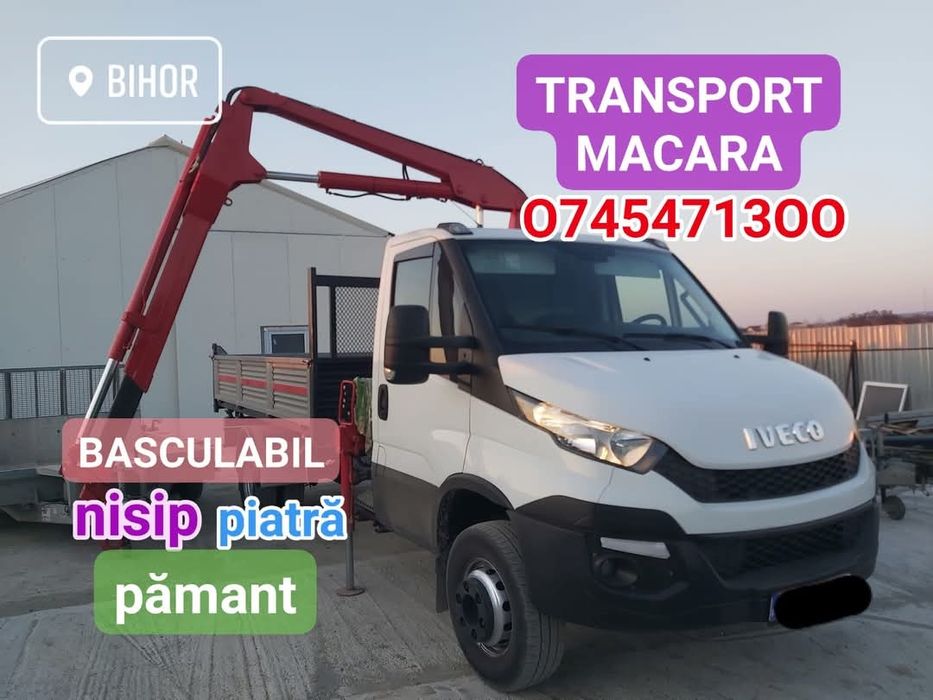 Transport macara, basculabil nisip piatra pamant gradina moloz