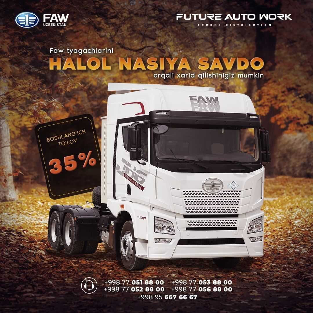 FAW Tyagachlarini 18 oyga Halol Nasiya Savod orqali Xarid Qiling!
