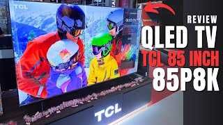 Телевизор TCL 85P8K QLED 4K UHD 144 Гц Google TV