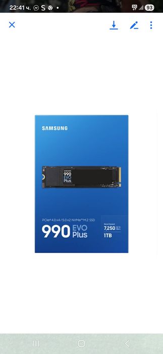 Samsung 990 EVO Plus 1TB

1TB PCIe 4.0
M.2 2280
До 7150MB/s - четене
Д