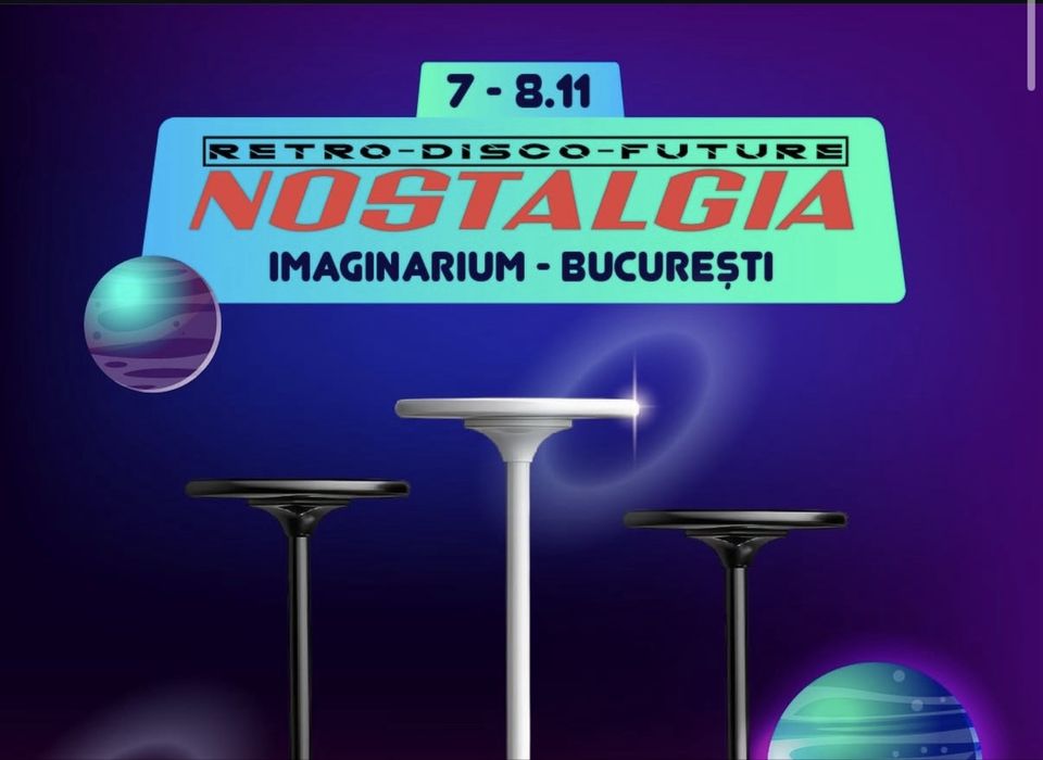 3 bilete NOSTALGIA, sambata