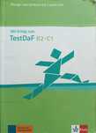 Mit Erfolg zum TestDaf B2-C1