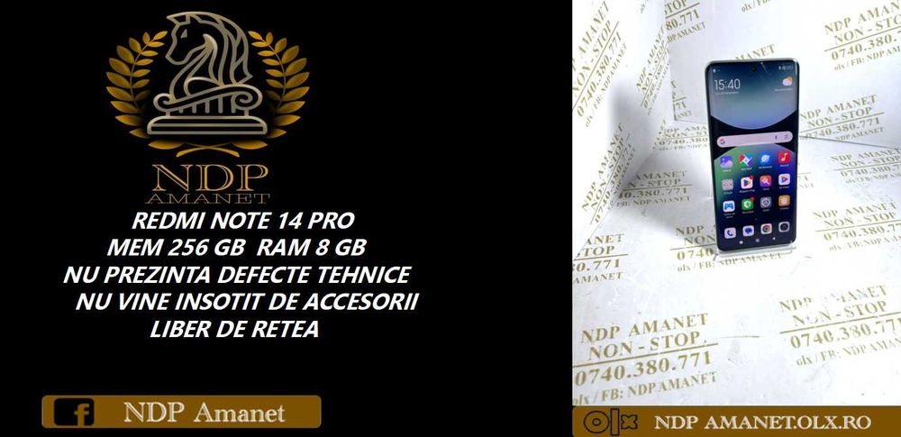 NDP Amanet Calea Mosilor 298 REDMI NOTE 14 PRO ( 43636)