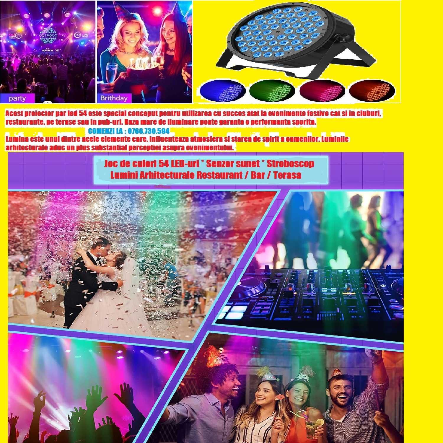 PAR LED 54 JOCURI DE CULORI DISCO * Lumini Party Club DJ Formati