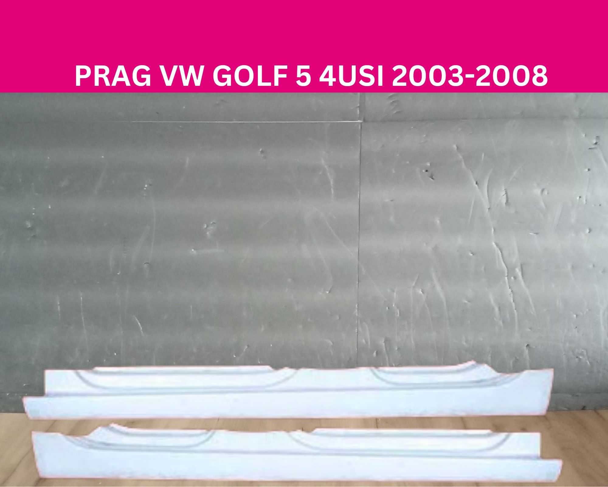 Prag reparatie VW Golf IV/V/VI 4/5/6/Plus Jetta 03-10 stanga/dreapta