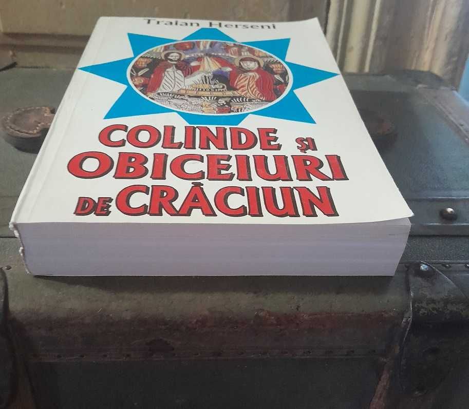 RAR,Colinde si obiceiuri de Craciun,Traian Herseni,634 pag,97,colectie